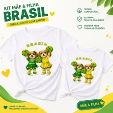 Kit Camiseta Mãe e Filha 100% Algodão Brasil Copa Torcedoras Tal Mãe Tal Filha Moda Combinando