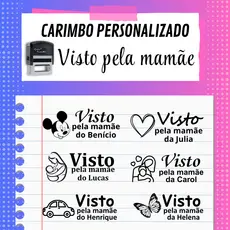Carimbo Visto pela mamãe Automático vários modelos, cores e desenhos