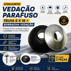 Kit Vedação Parafuso Telha 5x16 - Arruela Metálica + Borracha de Vedação
