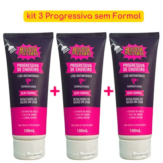 Kit 3 Progressivas de Chuveiro - Superpoderes Liso Instantâneo