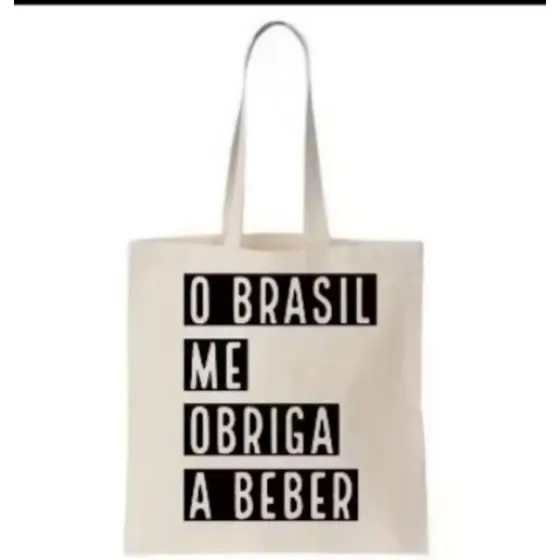 Bolsa ecobag O BRASIL ME OBRIGA A BEBER  promoção imperdível