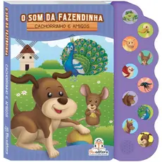 Livro Infantil: Som da Fazendinha: Pintinho e Amigos / Cachorrinho e Amigos