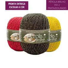 Linha Pérola Brilho 150g 460m TEX 295 Fio 2 Crochê Moda PRATA e DOURADO (Mesma Espessura Anne)