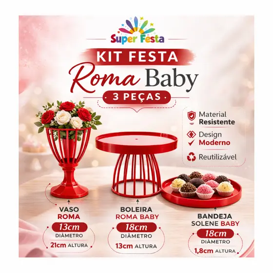 BOLEIRA ROMA BABY 18 CM KIT PARA FESTA DECORAÇÃO, PEGUE MONTE 3 PEÇAS