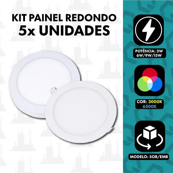 Kit 5 Luminaria Painel Plafon Led  3w/6W/9W/15W Redondo Embutir/Sobrepor  FABRICA UM