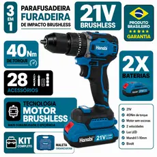 Furadeira Parafusadeira de Impacto Brushless Hanabi 40Nm Torque 21V 2 Baterias Portátil Profissional