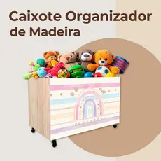Caixa organizadora para Brinquedos, Caixa Organizadora de Madeira, Baú de Madeira com rodas