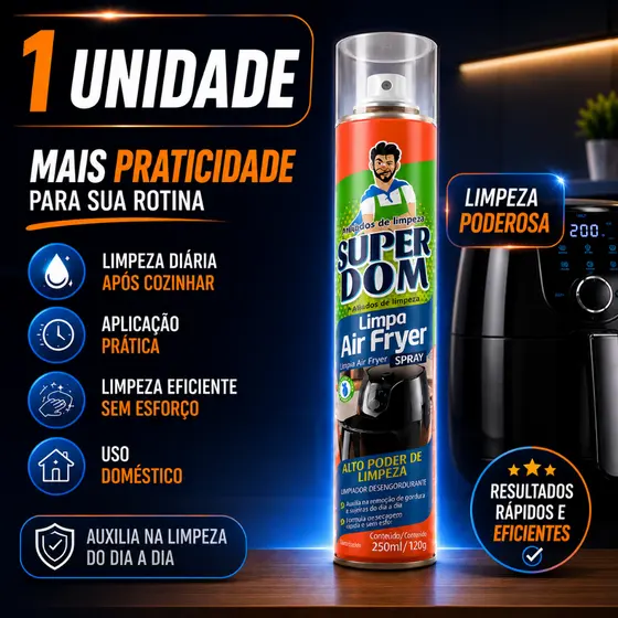 Super Dom Limpa Air Fryer Alto Poder De Limpeza Sem Estragar Sua Air Fryer Limpeza Sem Esforço 250ml