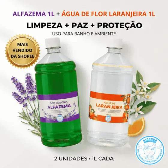 Alfazema 1L + Água de Flor de Laranjeira 1L Limpeza Proteção e Paz