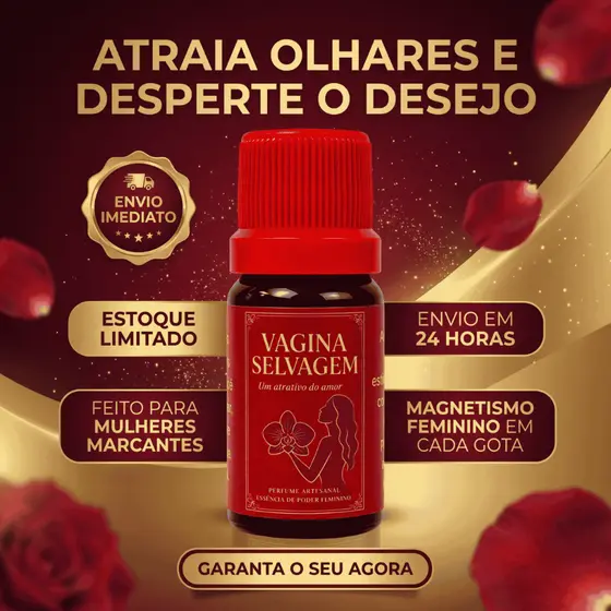 Óleo Atrativo Selvagem 10ml sedução Atração Magnetismo Amor Desejo Poder Feminino.