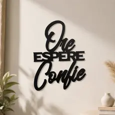 Placa MDF Preta Ore Espere Confie Decoração Parede 19x25cm