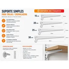 Suporte Prateleira Trilho Cremalheira Simples Aço Reforçado Encaixe Ajustável 15cm 20cm 25cm 30cm