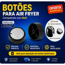 Botão Timer Air Fryer Nell Preto Peça de Reposição Compatível Original