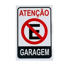 Placa Sinalização Atenção Proibido Estacionar Garagem 20x30