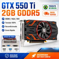Placa De Vídeo GTX 550 Ti 2GB GDDR5 128Bits HDMI VGA DVI PCI-E Recondicionada