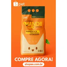 Areia para Gato Mandii 2,6kg 🌿 Super Premium Mandioca Natural Biodegradável Alta Absorção Controle Odores