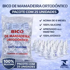Kit 25 Bicos de Mamadeira Ortodôntico 100% Silicone Macio Orto Universal Aprovado Pelo Inmetro Tetê