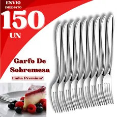 Jogo 150 Garfos de Inox Linha Premium De Sobremesa Ideal para Restaurantes Casa Buffet Festa