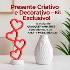 Kit Presente Decorativo ❤️ Totem de Corações + Vaso Exclusivo para Encantar em Qualquer Momento