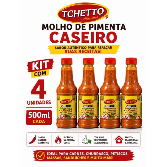 Kit 4 Molhos de Pimenta Caseiro Tchetto 500ml Cada – Sabor Autêntico