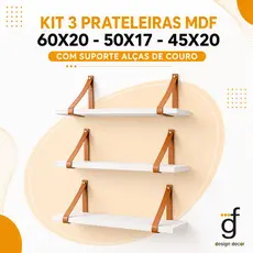 Kit 3 Prateleiras Mdf 60x20 - 50x17 - 45x20 Com Suporte Alças de Couro