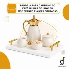 Bandeja para cantinho do Café ou Bar de Luxo em MDF Branco e alças douradas