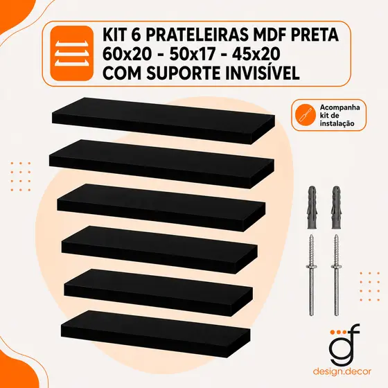 Kit 6 Prateleiras Mdf PRETA 60x20 - 50x17 -45x20 Com Suporte Invisivel