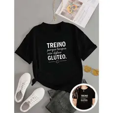 T-shirt geek casual com frase irônica treino porque terapia não define glúteo para quem ama moda com toque de humor