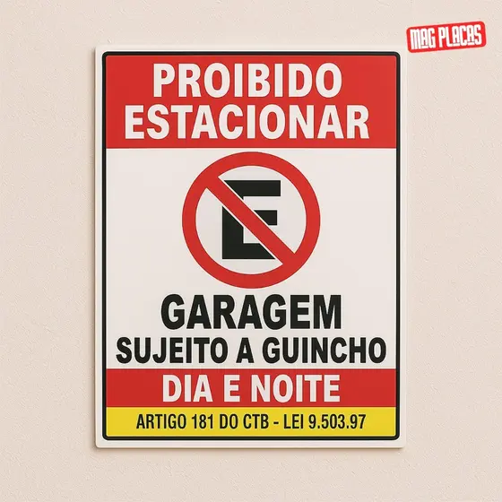 Placa de Sinalização Proibido Estacionar – Garagem | Instalação Fácil com Fita Dupla Face