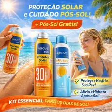 Kit Above Protetor Solar FPS30 Resistente à Água + Pós Sol ok