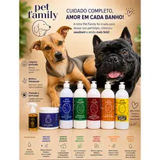 Shampoo, Condicionador e Máscara 500ml Pet Family Pronto para Uso Diversos Tipos