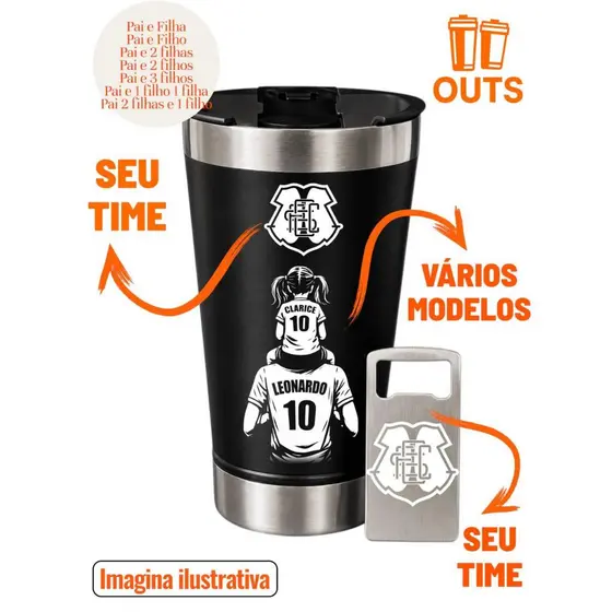 Copo Térmico Personalizado Pai e Filho ou Filha Torcedores de Times 473ml Gravado a Laser Presente