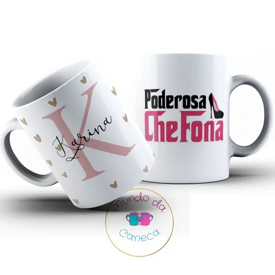 Caneca Personalizada com a Inicial e seu Nome Poderosa Chefona de Porcelana (Temos todas as Letras)