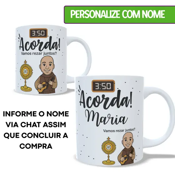 Caneca de Porcelana Personalizada com Nome Frei Gilson Acorda Rezar 325ml Católica Cristã