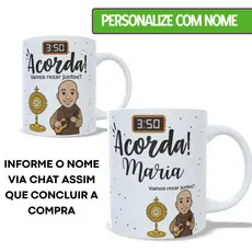 Caneca de Porcelana Personalizada com Nome Frei Gilson Acorda Rezar 325ml Católica Cristã