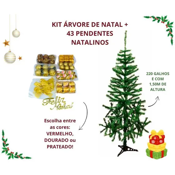 Kit Árvore de Natal 1,50m com 220 Galhos + 43 Enfeites Natalinos –Decoração Tradicional NATAL