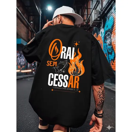 Camiseta Religiosa Street Orai Sem Cessar T-shirt Cristã 100% Algodão Unissex
