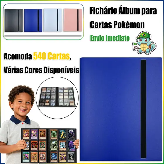 Fichário Álbum para Cartas Pokémon - Acomoda 540 Cartas, Várias Cores Disponíveis