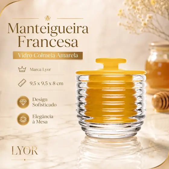 Manteigueira Francesa de Vidro Colméia Amarela 9,5cm x 9,5cm x 8cm - Lyor