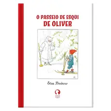 O Passeio de Esqui de Oliver Livro Infantil Elsa Beskow Aventura Inverno Capa Dura