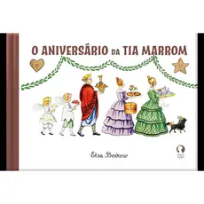 O Aniversário da Tia Marrom Livro Infantil Elsa Beskow Capa Dura Valores Amizade