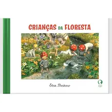Crianças da Floresta Livro Infantil Elsa Beskow Capa Dura 21x15 Contos Encantadores