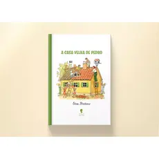 A Casa Velha de Pedro Livro Infantil Elsa Beskow Capa Dura 15x21 Aventura e Solidariedade
