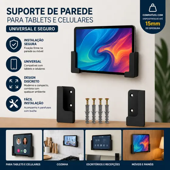 Suporte de Parede e Moveis Para Tablets e Celulares Ipad Universal Até 15mm Com Parafusos