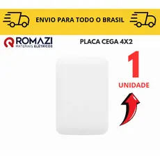 Placa Cega 4x2 canoa romazi e Interruptores linha canoa romazi / 10A / 20A / Paralelo / Tomada