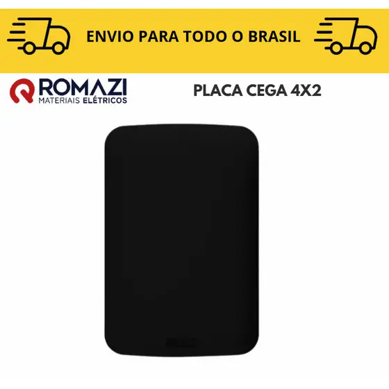 Placa Cega 4x2 linha canoa black romazi / 10A / 20A / Paralelo / Tomada Preta