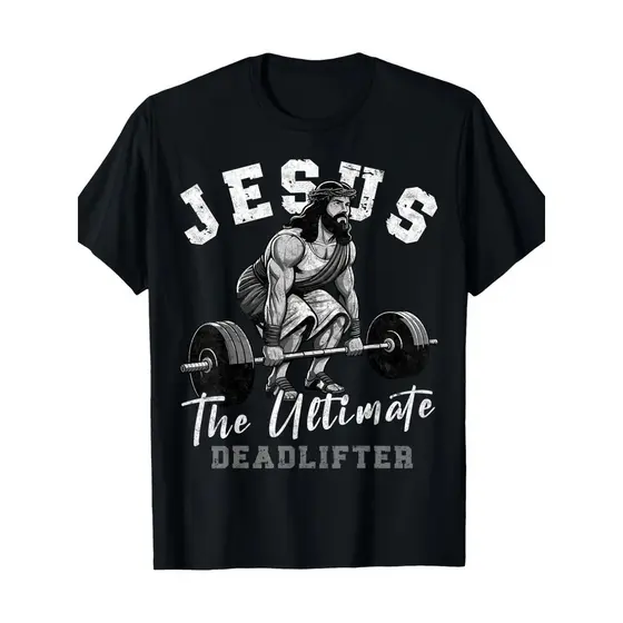 Camiseta Unissex Premium Plus size Jesus The Ultimate Deadlift, Básica Oversized 100% Algodão Confecção Própria