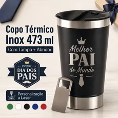 Copo Térmico Personalizado dia dos Pais 473ml Gravação a Laser com Tampa Abridor de Garrafa Presente Dia dos Pais