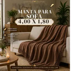 Manta Extra Luxo 4,00 x 1,80 para Sofá King – Elegância e Alta Qualidade Ideal para Sofás Grandes e Camas