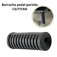 Borracha Pedal de Partida Cg Titan Fan 125 150 Today Turuna Ml 125